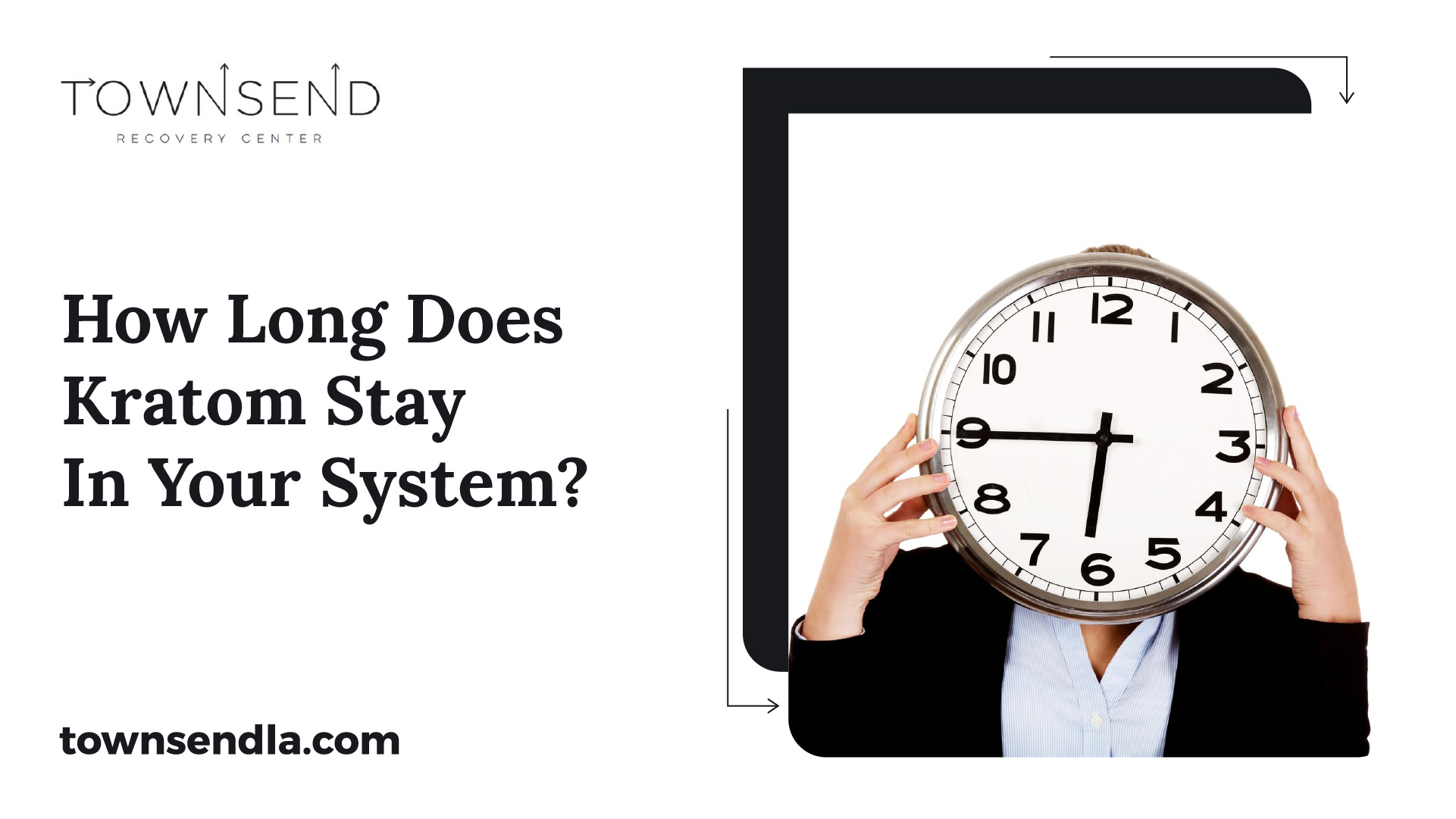 How Long Does Kratom Stay in Your System? - How Long Does Kratom Stay In Your System